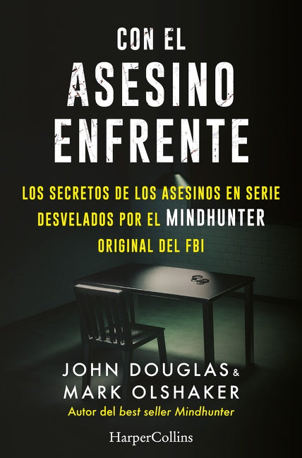 Con el asesino enfrente (The killer across the table)
