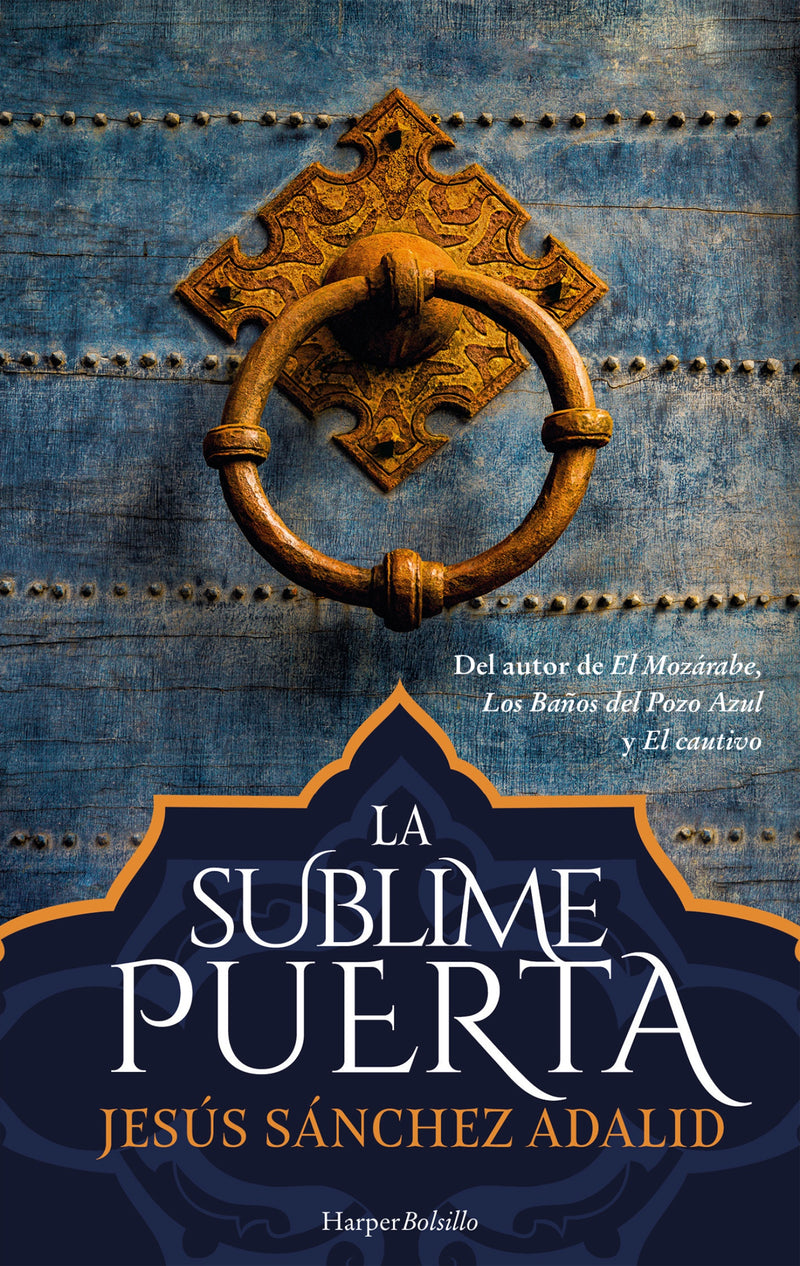 La sublime puerta (The sublime gate)
