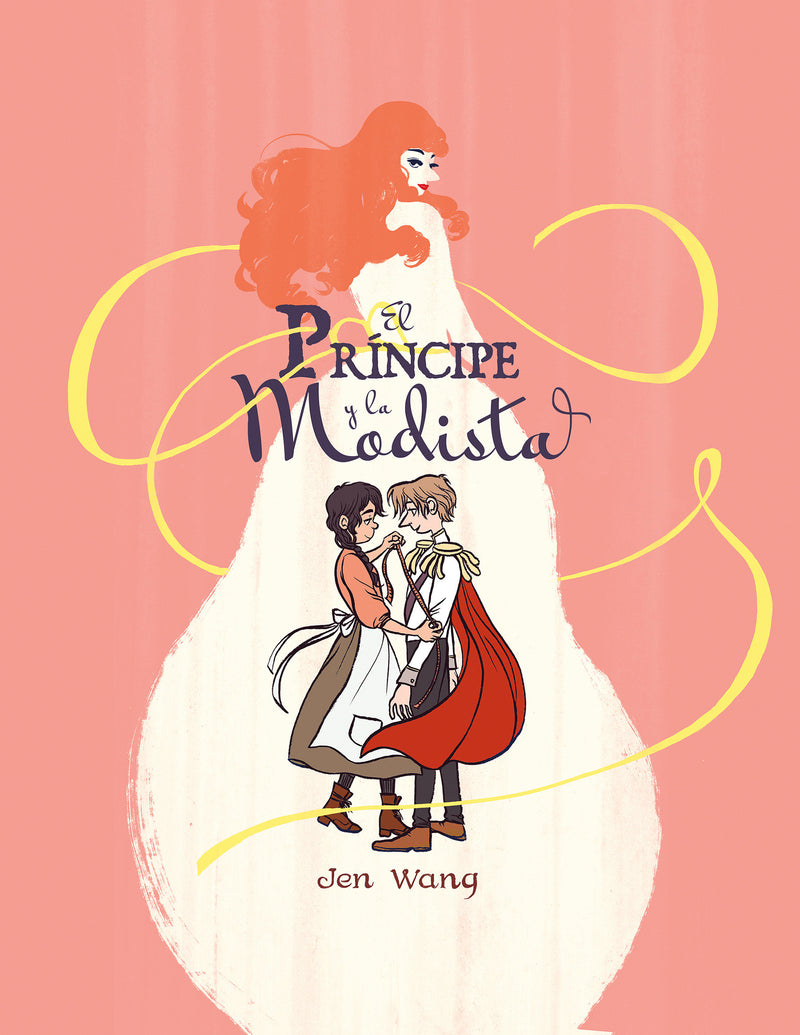 El prÃ­ncipe y la modista / The Prince and the Dressmaker