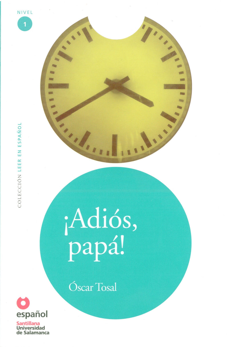 ¡Adiós, Papá! (Libro + CD)