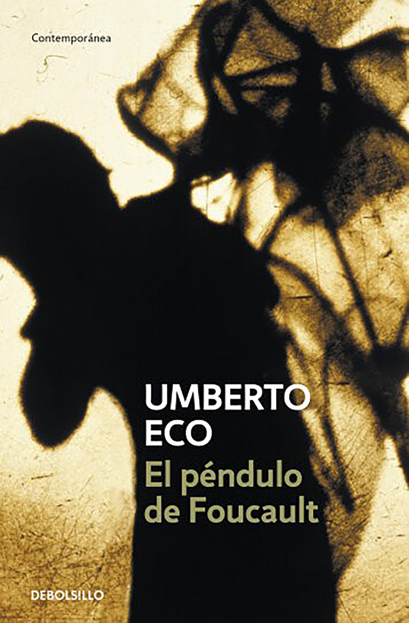 El péndulo de Foucault / Foucault’s Pendulum