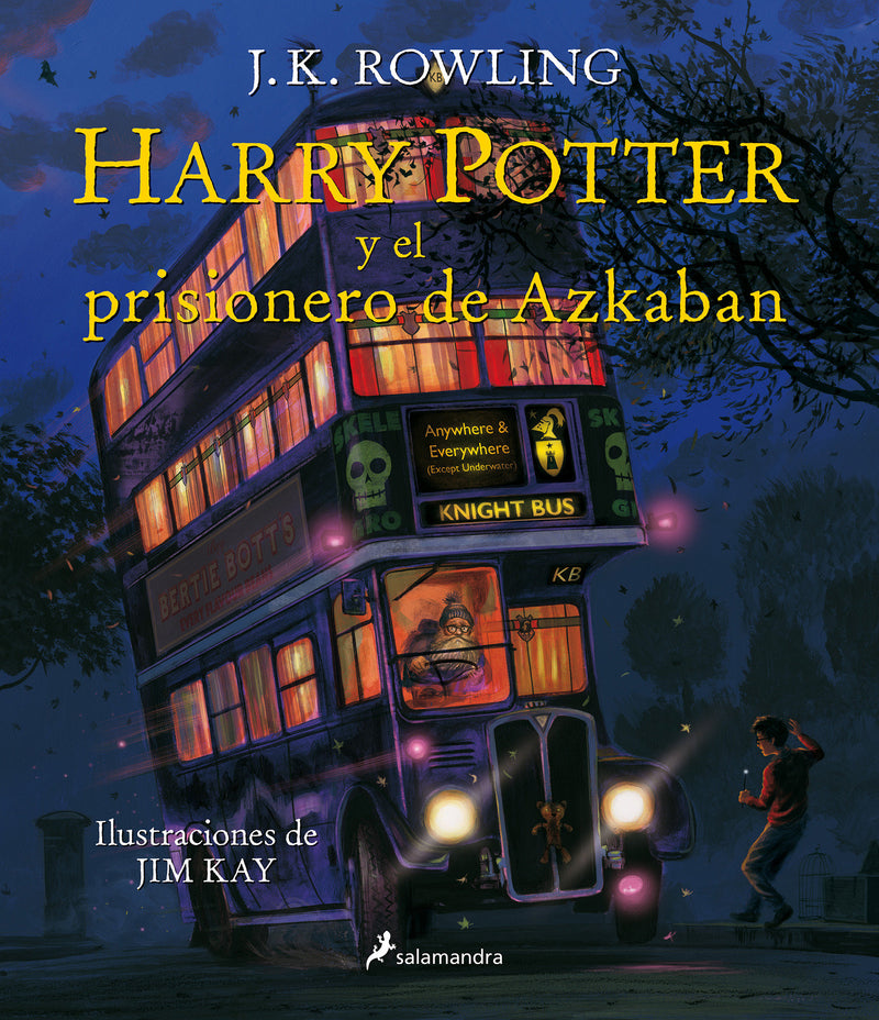 Harry Potter y el prisionero de Azkaban: Edición de lujo totalmente ilustrada a color / Harry Potter and the Prisoner of Azkaban: The Illustrated Edition