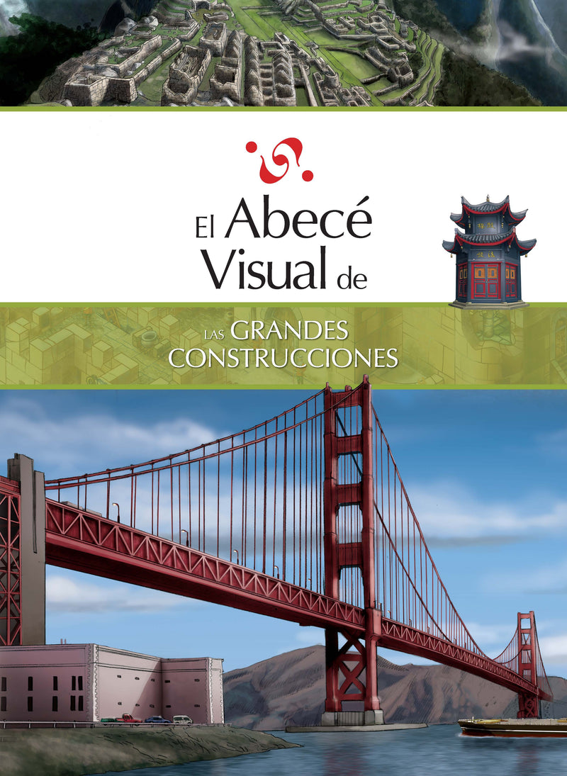 El abecé visual de las grandes construcciones