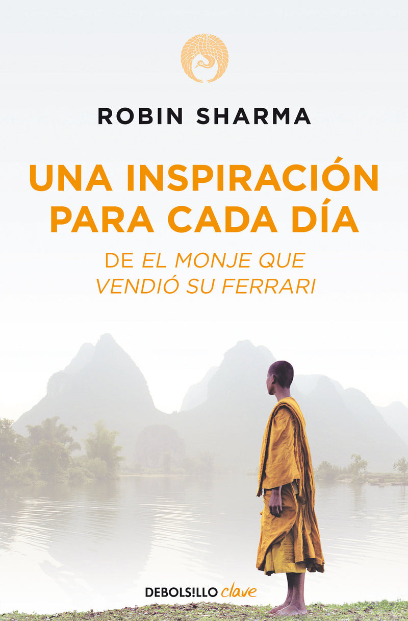 Una inspiraciÃ³n para cada dÃ­a de El monje que vendiÃ³ su Ferrari / Daily Inspiration from the Monk Who Sold His Ferrari