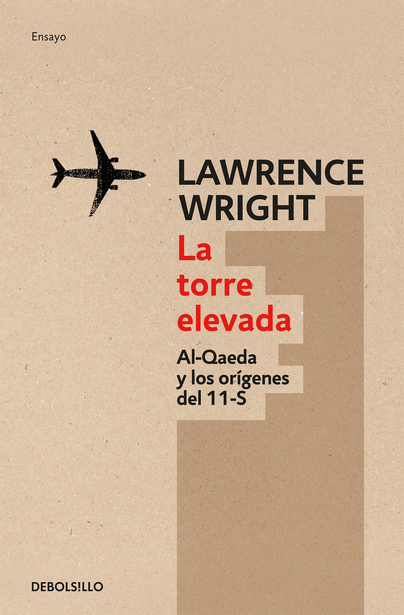 La torre elevada / The Looming Tower