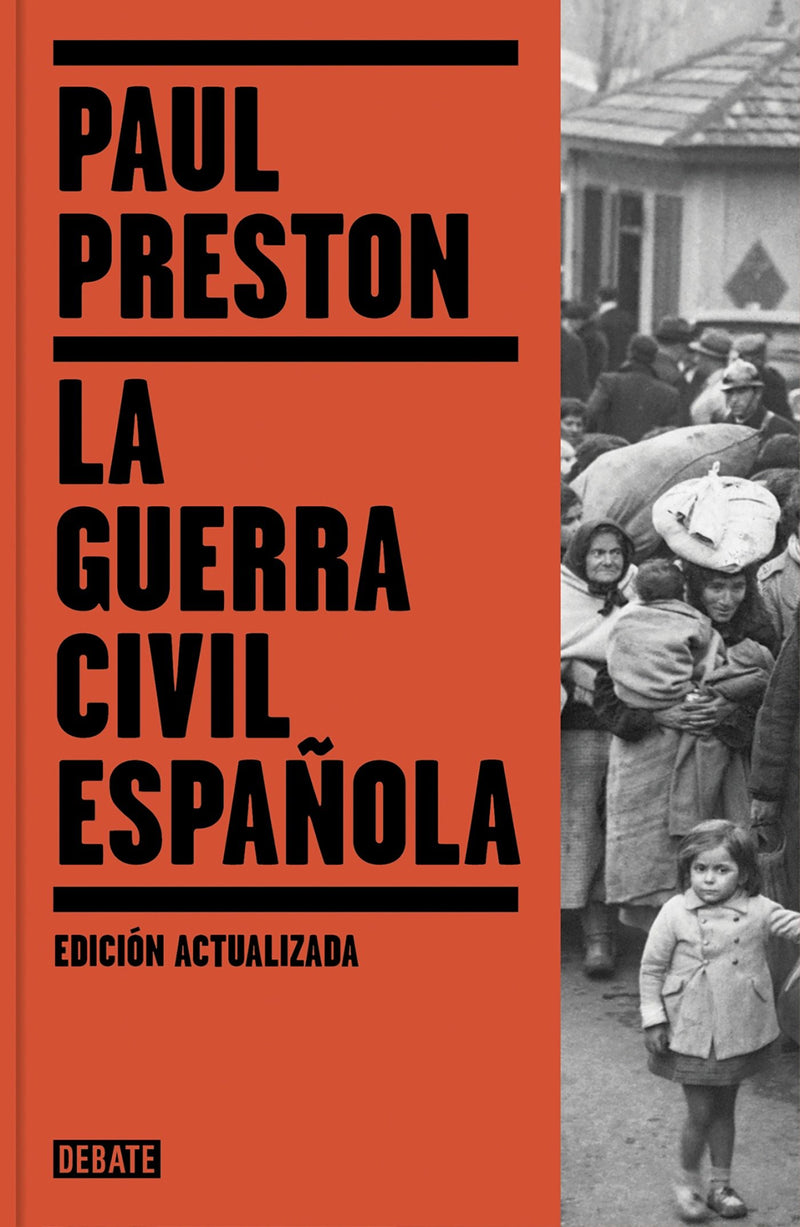 La guerra civil espaÃ±ola / The Spanish Civil War: Reaction Revolution and Reveng e