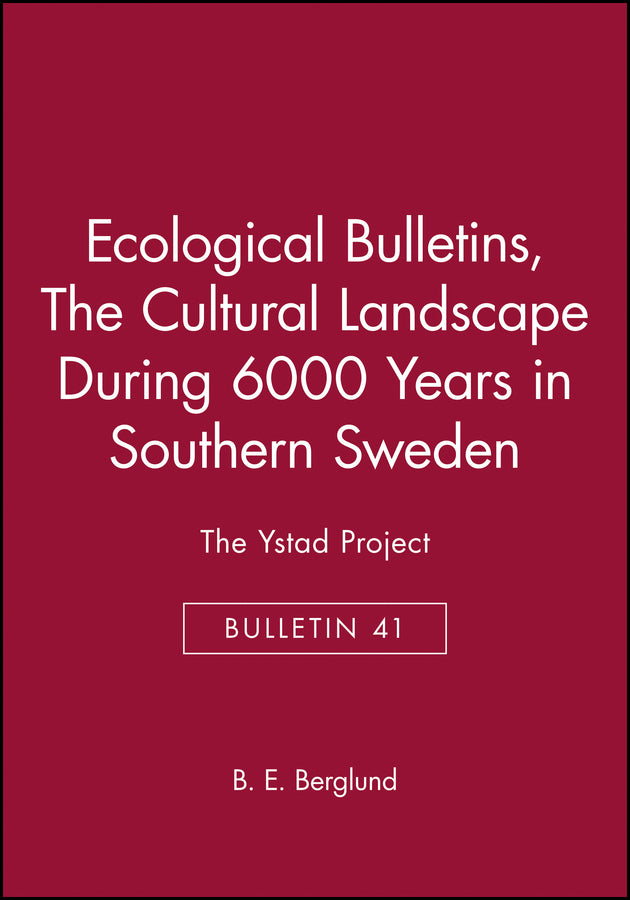 Ecological Bulletins, The Cultural Landscape During 6000 Years in Southern Sweden