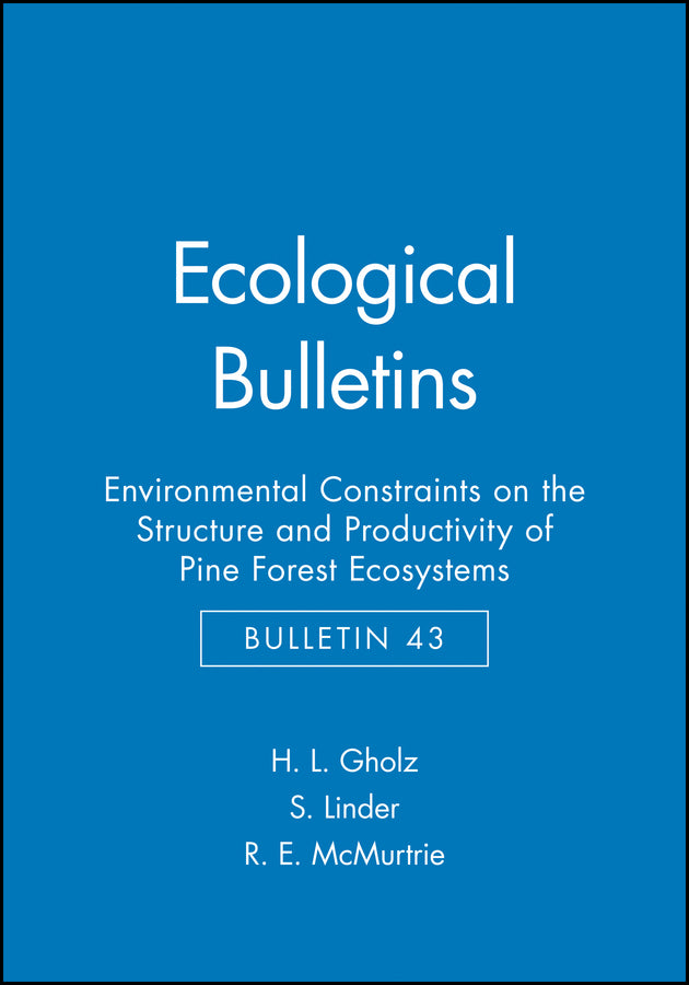 Ecological Bulletins, Environmental Constraints on the Structure and Productivity of Pine Forest Ecosystems