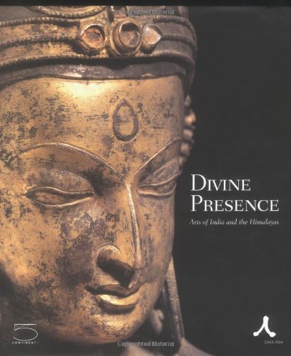Divine Presence Arts of India and the Himalayas