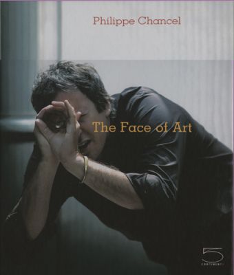 Face of Art Philippe Chancel