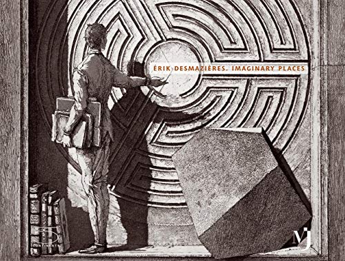 Erik DesmaziÃ¨res Imaginary Places