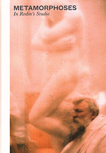 Metamorphosis Rodins Studio