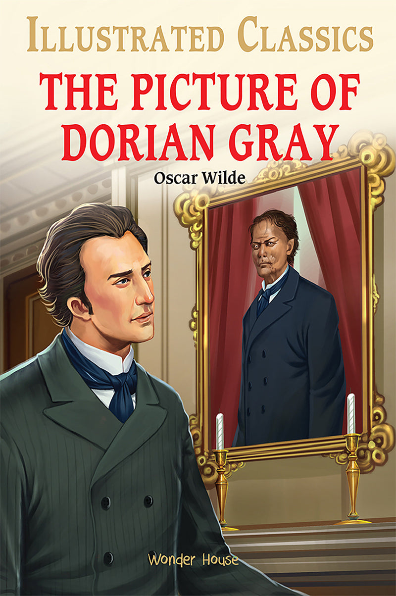 Picture of Dorian Gray : Illustrated Abridged Children Classic English Novel with Review Questio, The