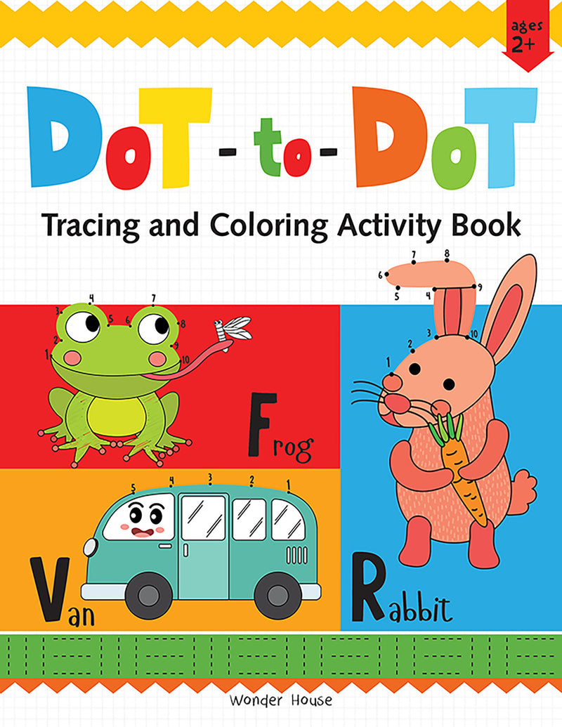 Preschool Activity Book: Dot-To-Dot - Tracing and Coloring Activity Book For Kids