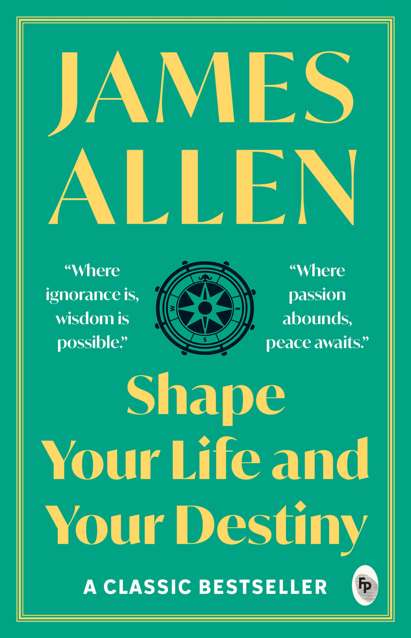 Shape Your Life And Your Destiny - Classics