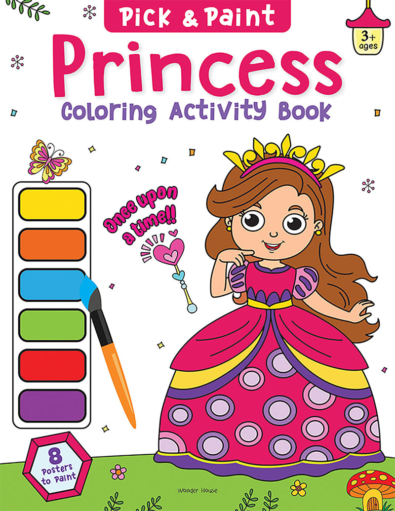 Pick and Paint Coloring Activity Book For Kids: Princess