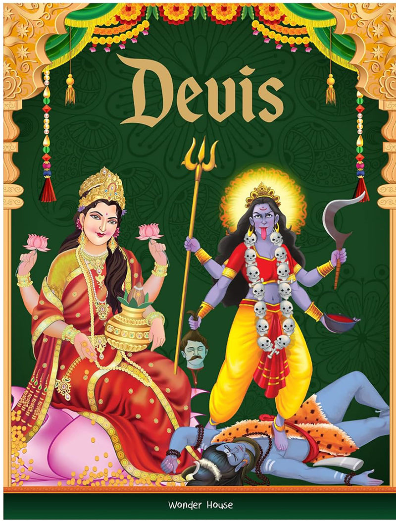 Tales from Devis For Children: Tales from Indian Mythology