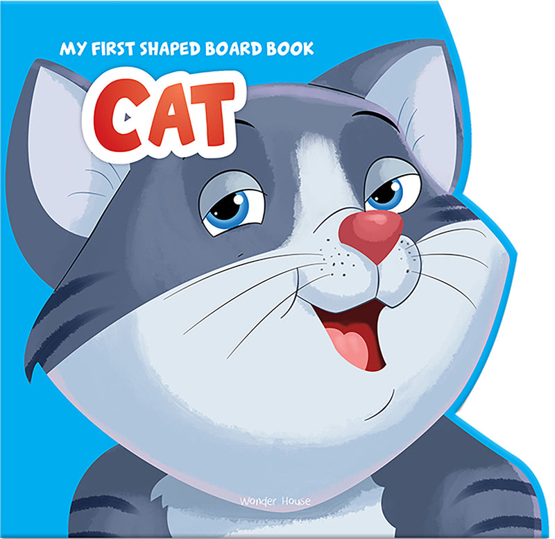 My First Shaped Board Book: Illustrated Cat - Animal Picture Book for Kids Age 2+ Board book