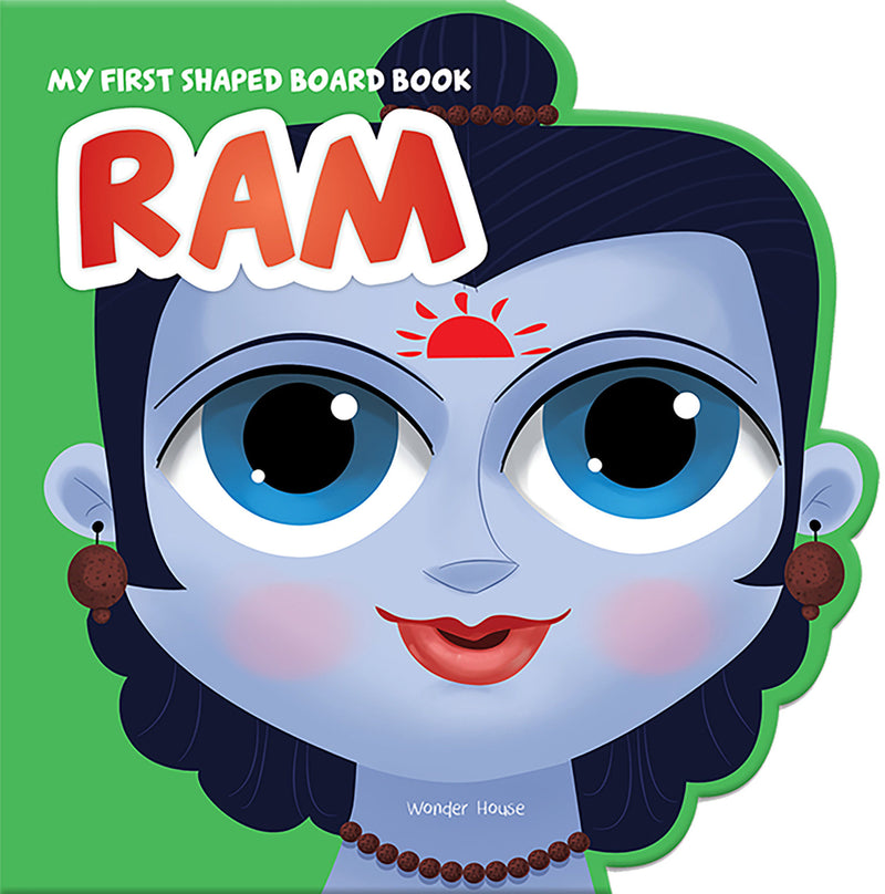My First Shaped Board Book: Illustrated Ram Hindu Mythology Book for Kids Age 2+ (Indian Gods and Go
