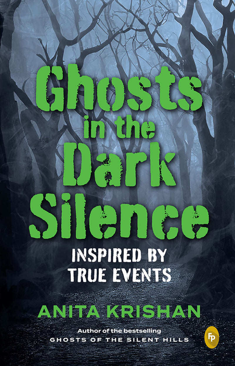 Ghosts in the Dark Silence