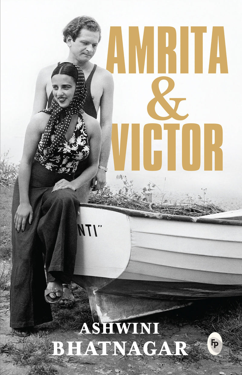 Amrita and Victor By Ashwini Bhatnagar
