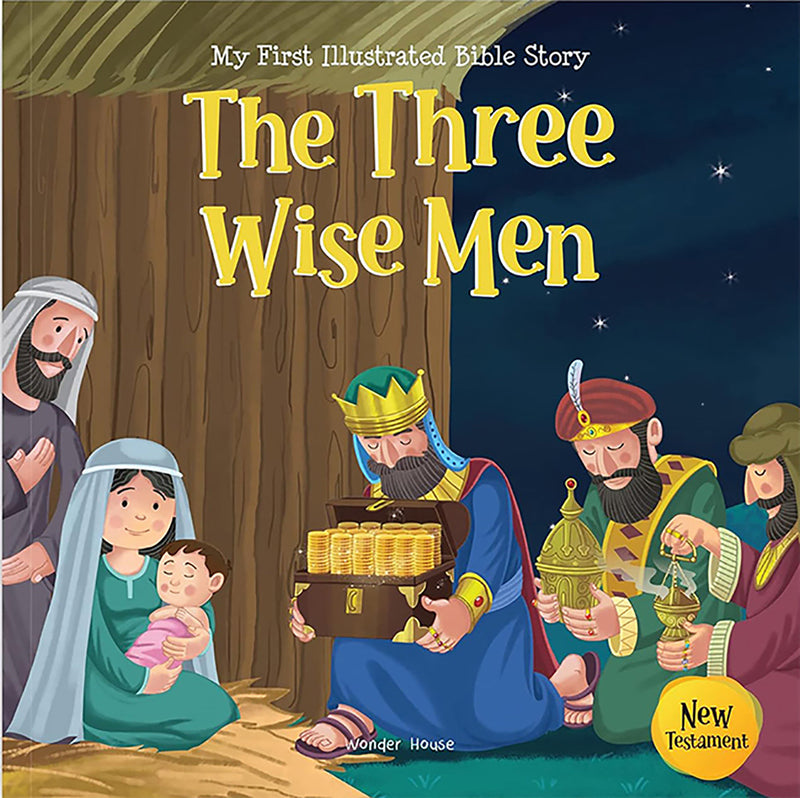 My First Illustrated Bible Story: The Three Wise Men - English / Popular Stories from Bible / Easy to Understand Children Books with Pictures /