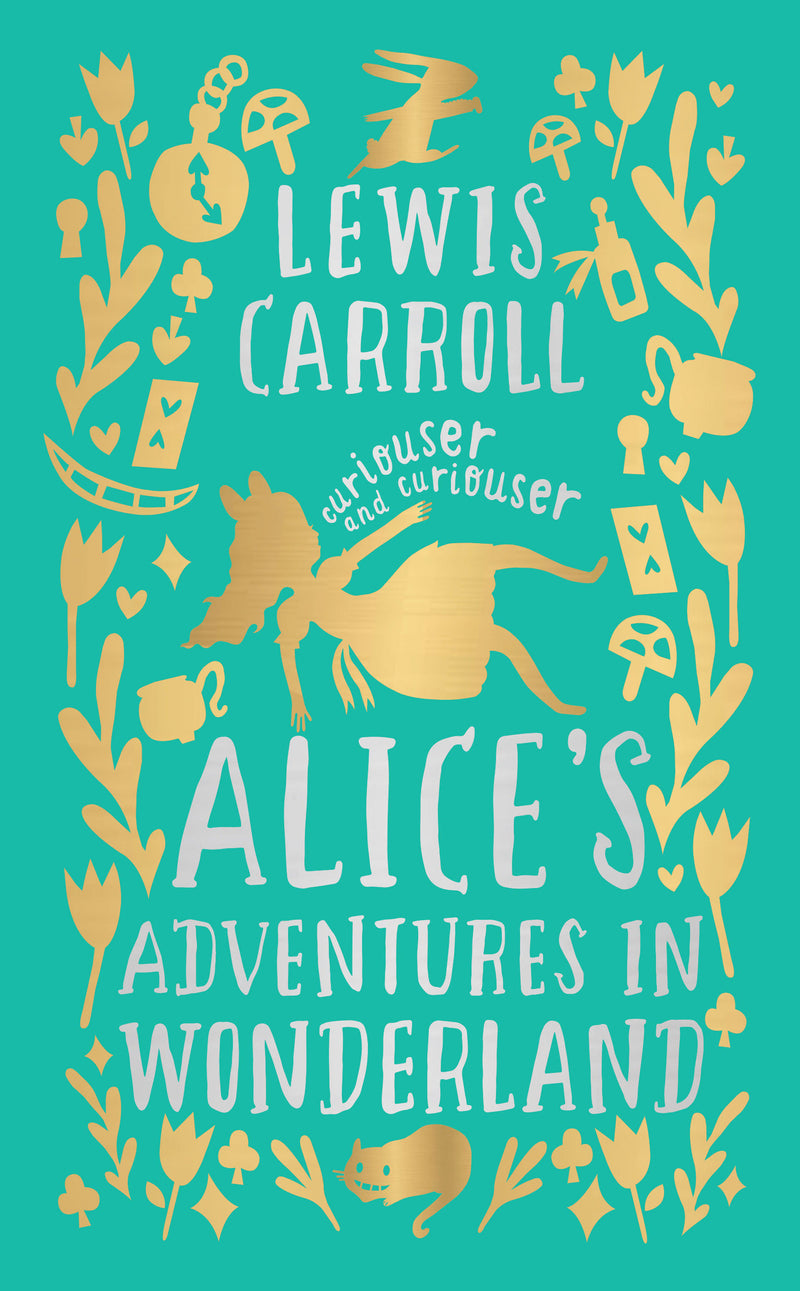 Alice's Adventures in Wonderland (Deluxe Hardbound Edition)