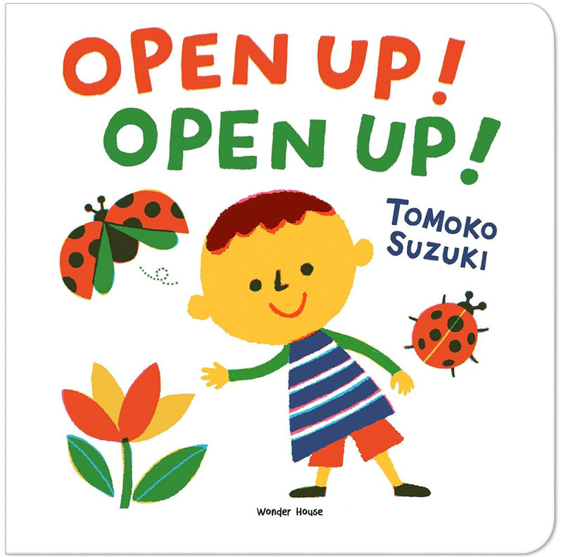 Open Up! Open up!
