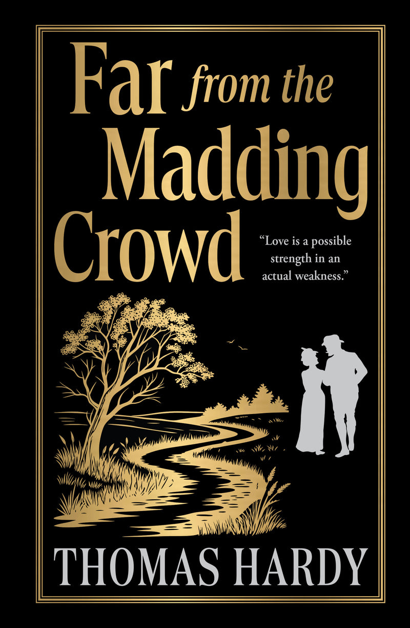 Far from the Madding Crowd (Deluxe Hardbound Edition)