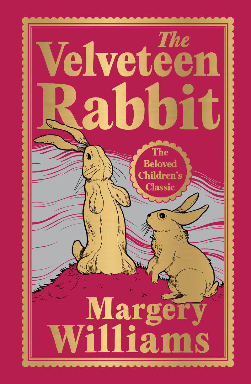 Velveteen Rabbit (Deluxe Hardbound Edition), The