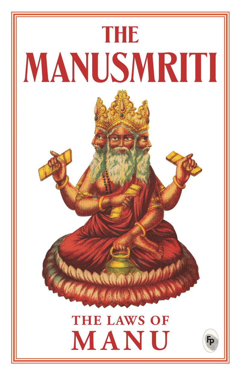 Manusmriti: The Laws of Manu, The