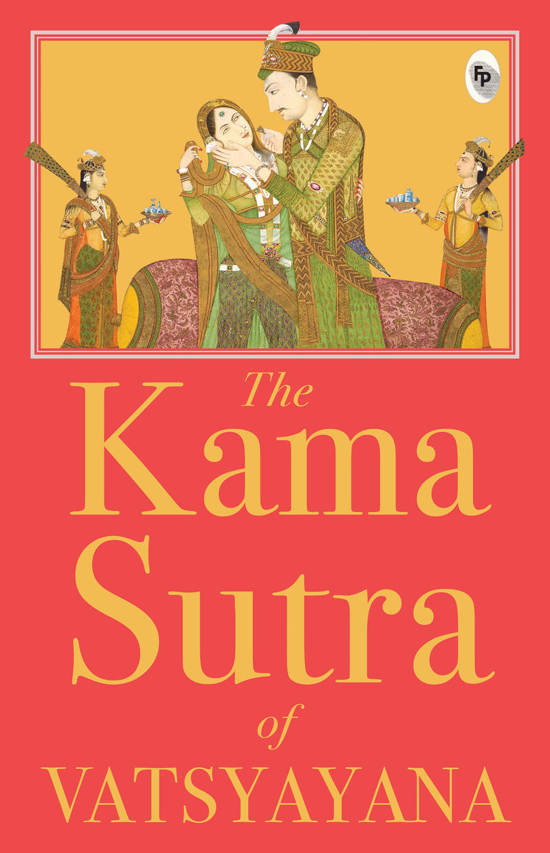 Kama Sutra of Vatsyayana, The