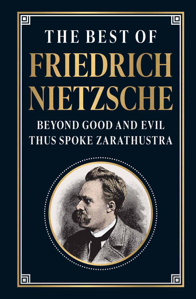 The Best of Friedrich Nietzsche