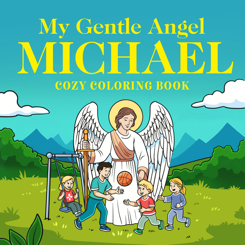 My Gentle Angel Michael