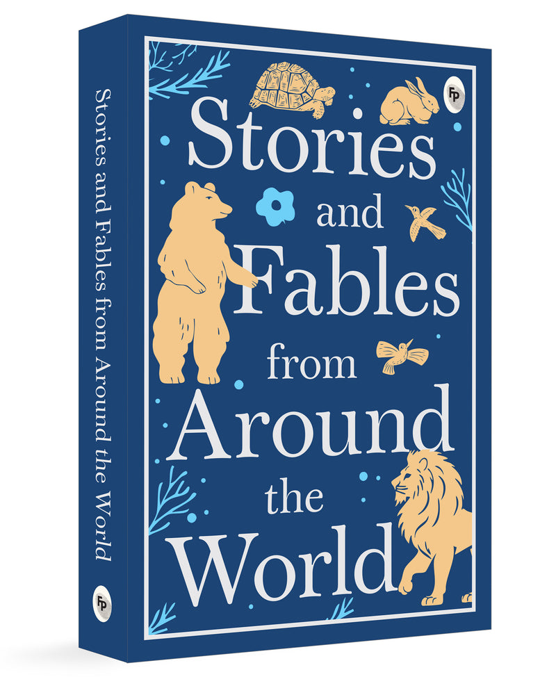 Stories and Fables From Around the World