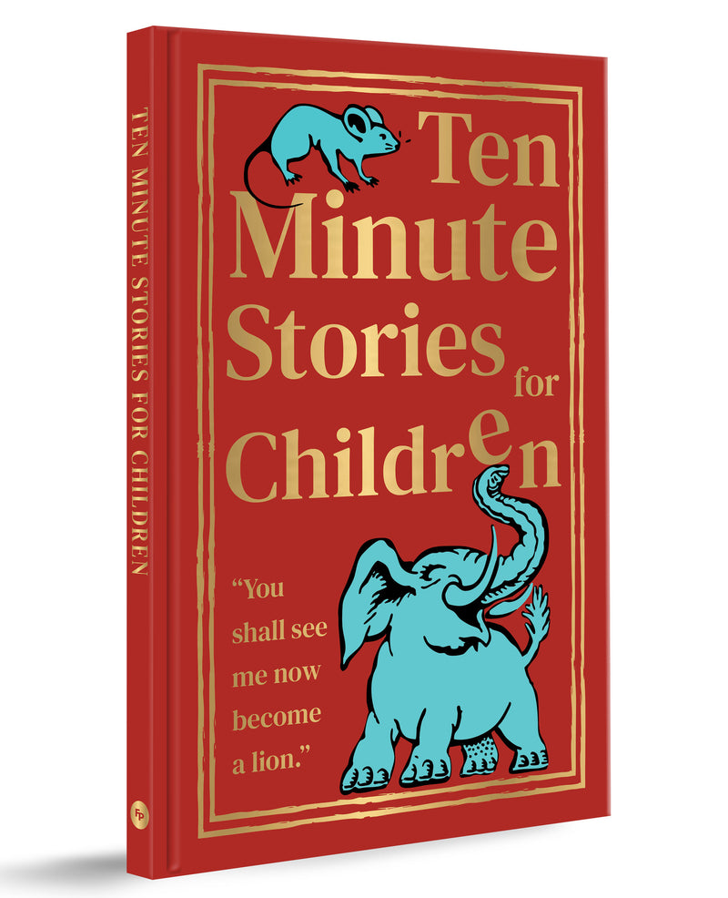 Ten Minute Short Stories for Children (Deluxe Hardbound Edition)
