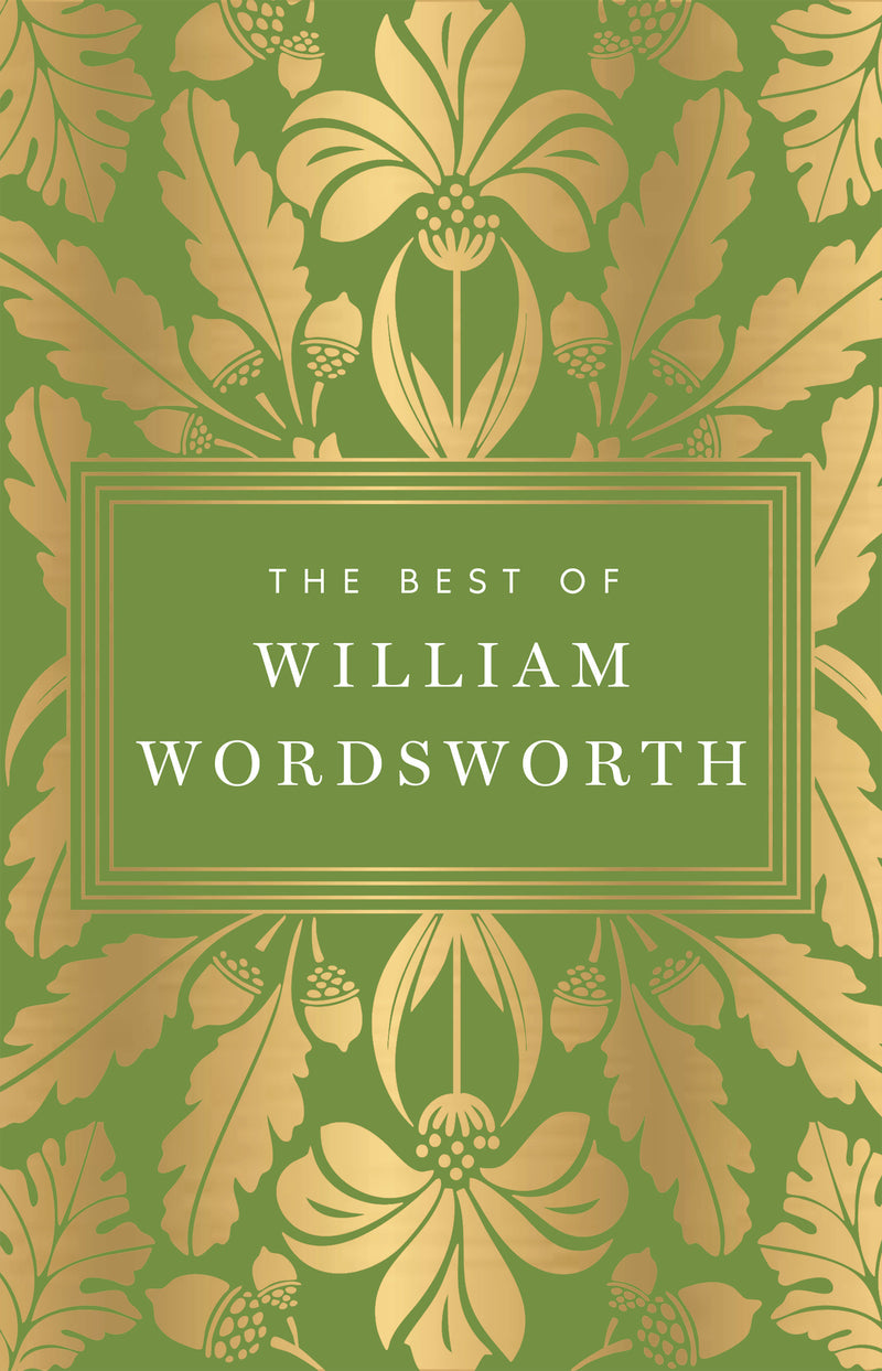 The Best of William Wordsworth