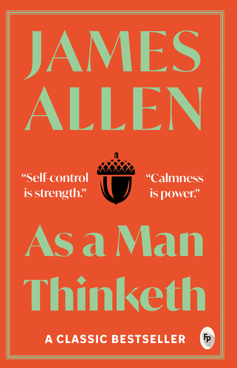 As a Man Thinketh