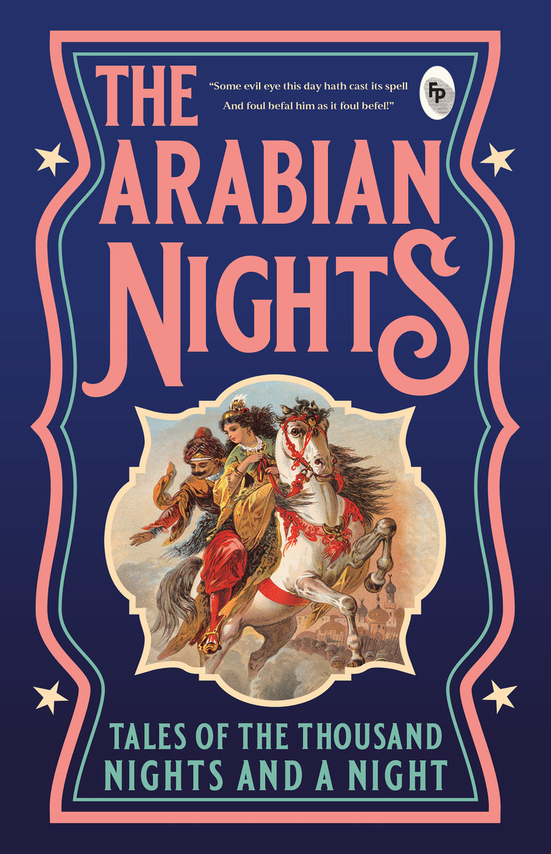 Arabian Nights: Tales of Thousand Nights and a Night (Vol.1), The