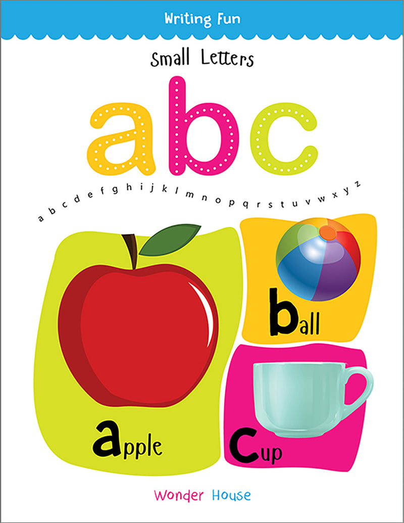 Small Letters ABC: Write and practice Small Letters a to z books for kids (Writing Fun)