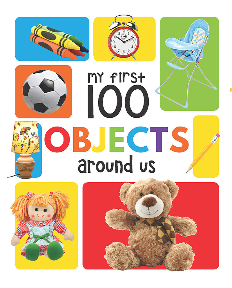 My First 100 Objects Around Us: Padded Board Books