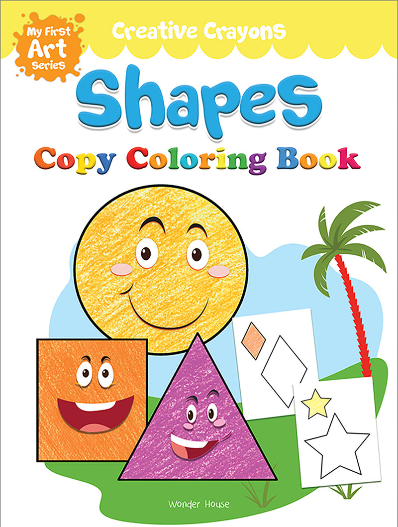 Colouring Book of Shapes: Creative Crayons Series - Crayon Copy Colour Books