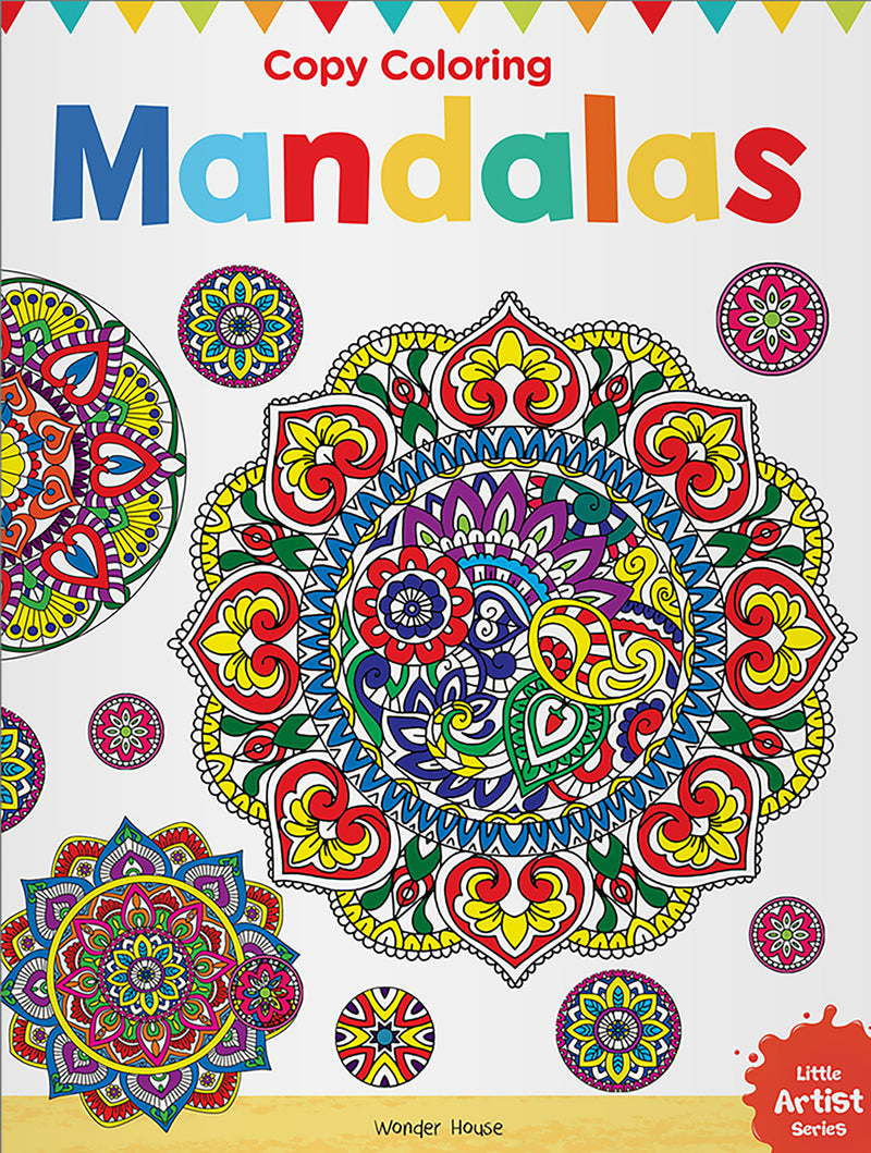 Little Artist Series Mandala: Copy Colour Books