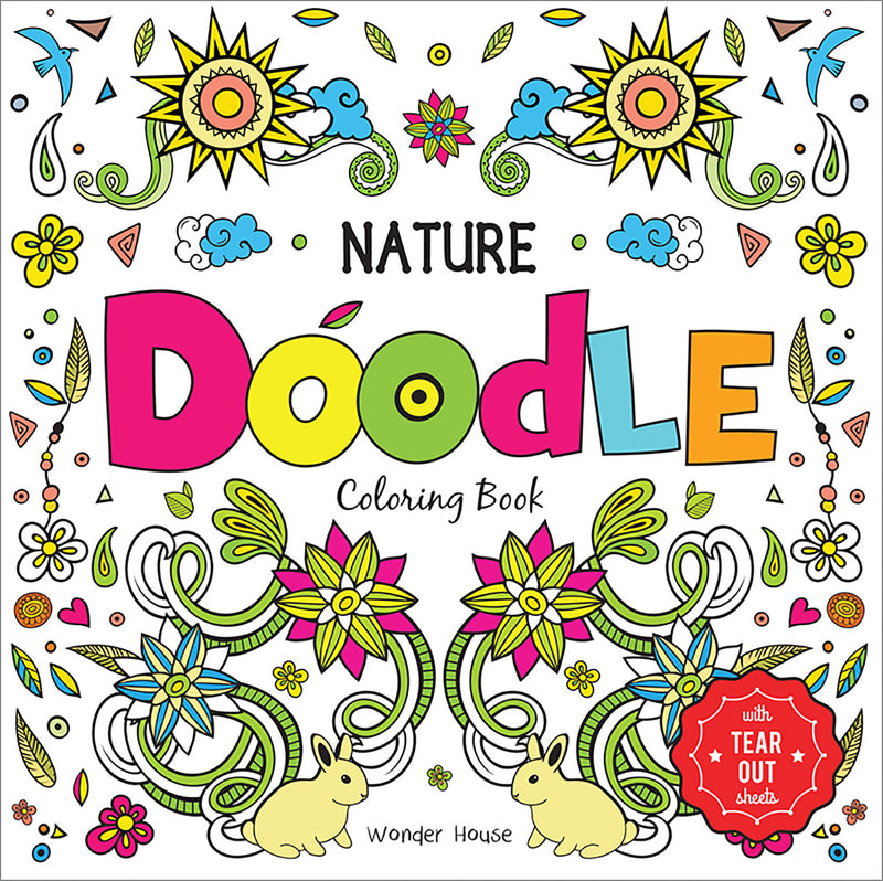 Nature Doodle Coloring Book : Children Coloring Book With Tear Out Sheets