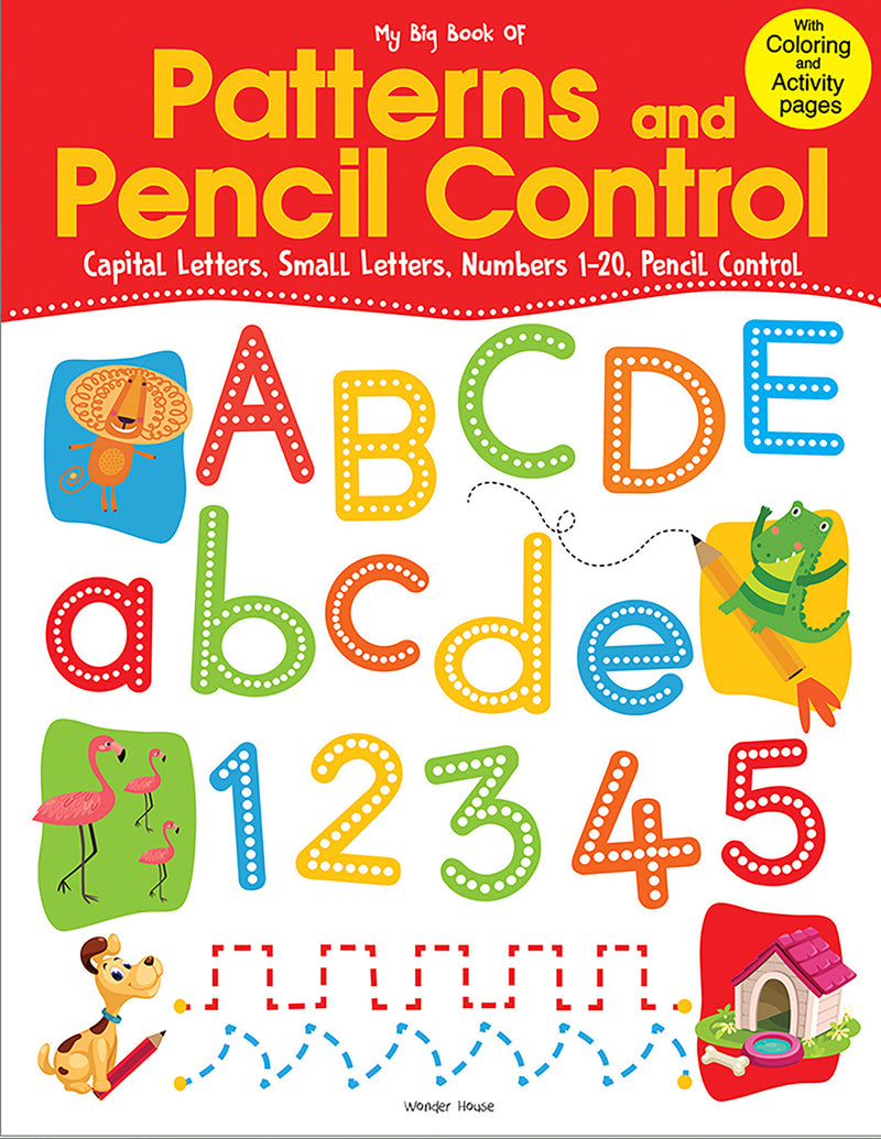 My Big Book of Patterns And Pencil Control : Interactive Activity Book For Children To Practice Patt