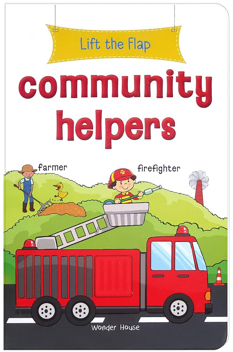 Lift the Flap - Community Helpers : Early Learning Novelty Board Book For Children