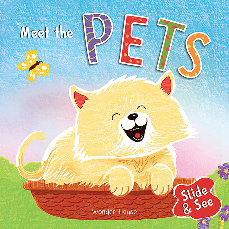 Slide And See - Meet The Pets : Sliding Novelty Board Book For Kids
