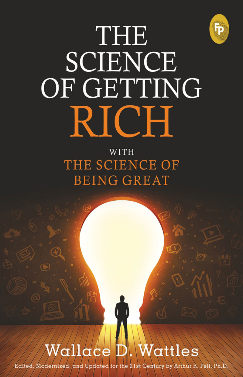 Science of Getting Rich with The Science of Being Great - Classics , The