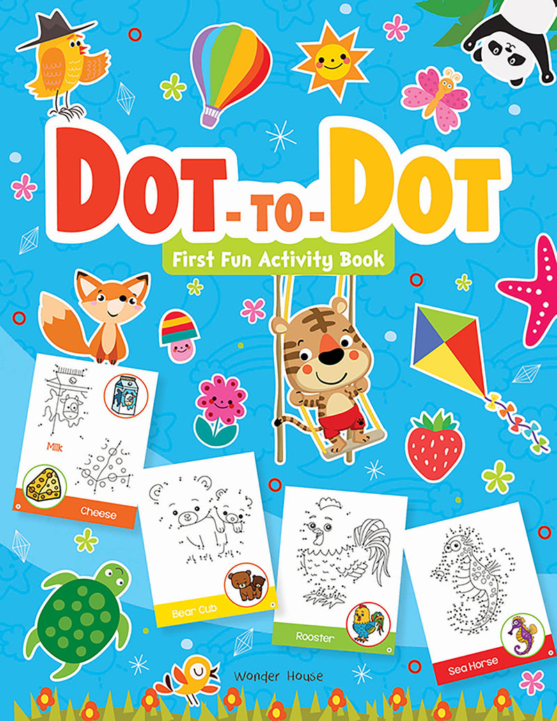 Dot To Dot : First Fun Activity Books For Kids