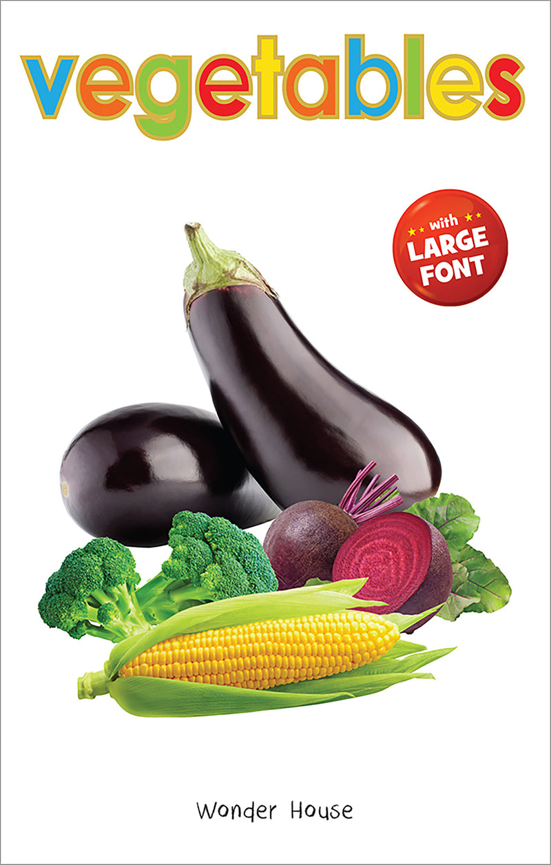Vegetables - Early Learning Board Book With Large Font : Big Board Books Series